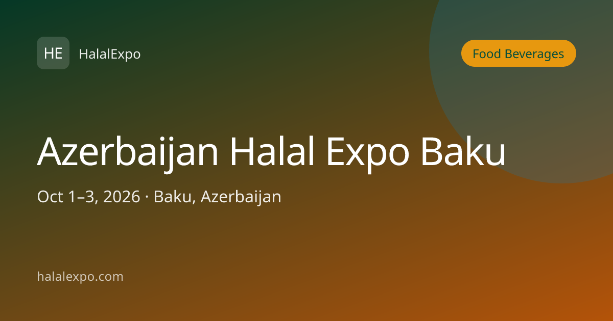 Azerbaijan Halal Expo Baku