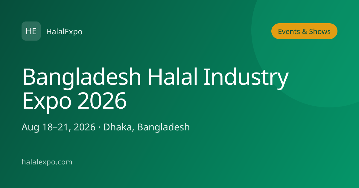 Bangladesh Halal Industry Expo 2026