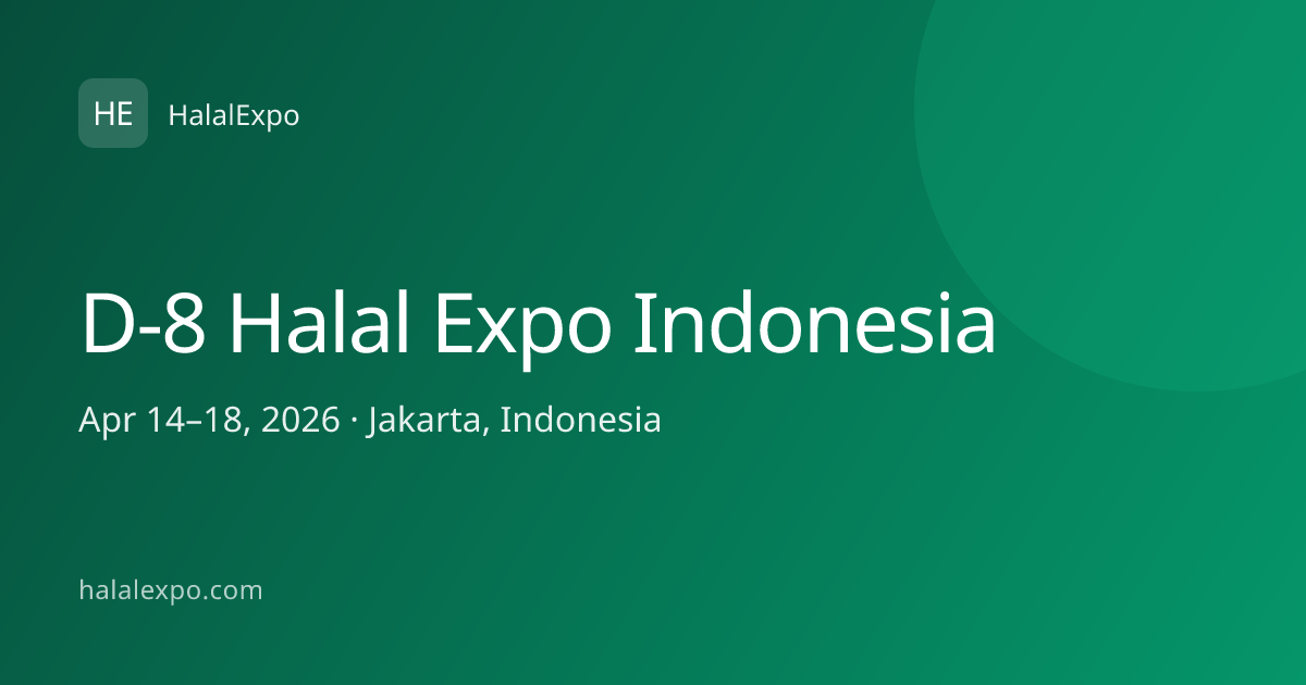 D-8 Halal Expo Indonesia