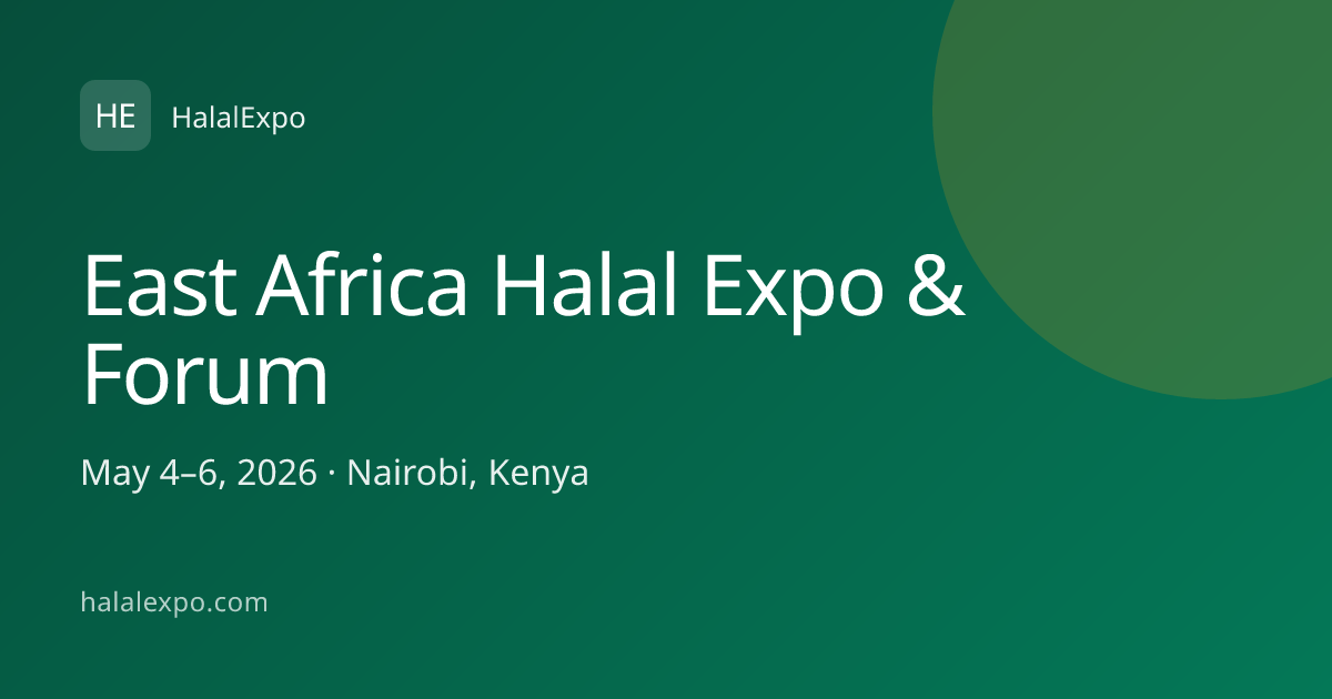 East Africa Halal Expo & Forum