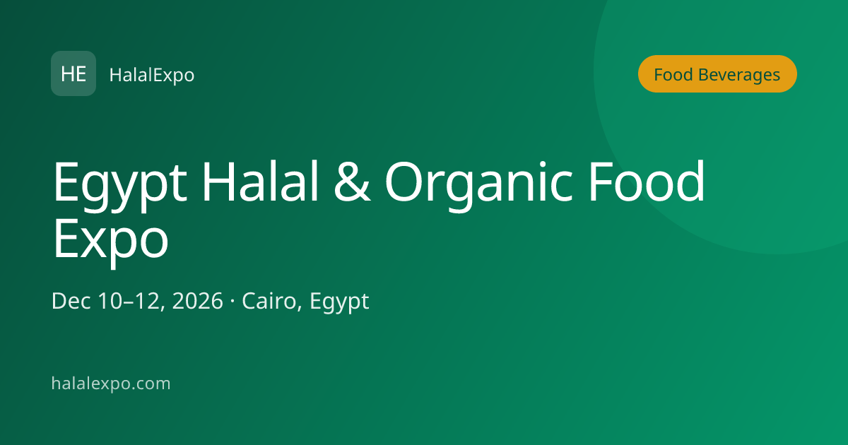 Egypt Halal & Organic Food Expo