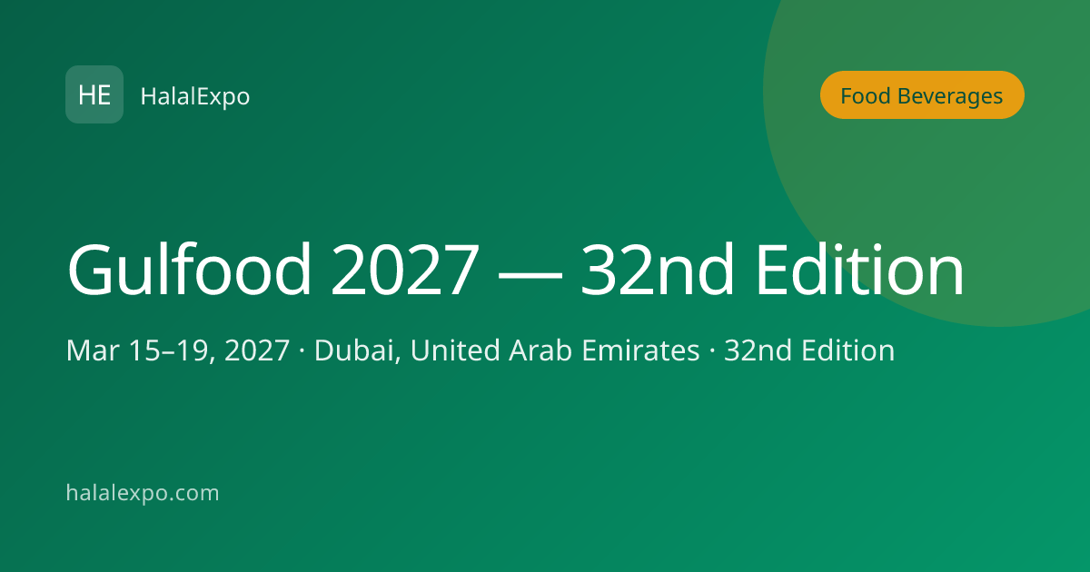 Gulfood 2027 — 32nd Edition