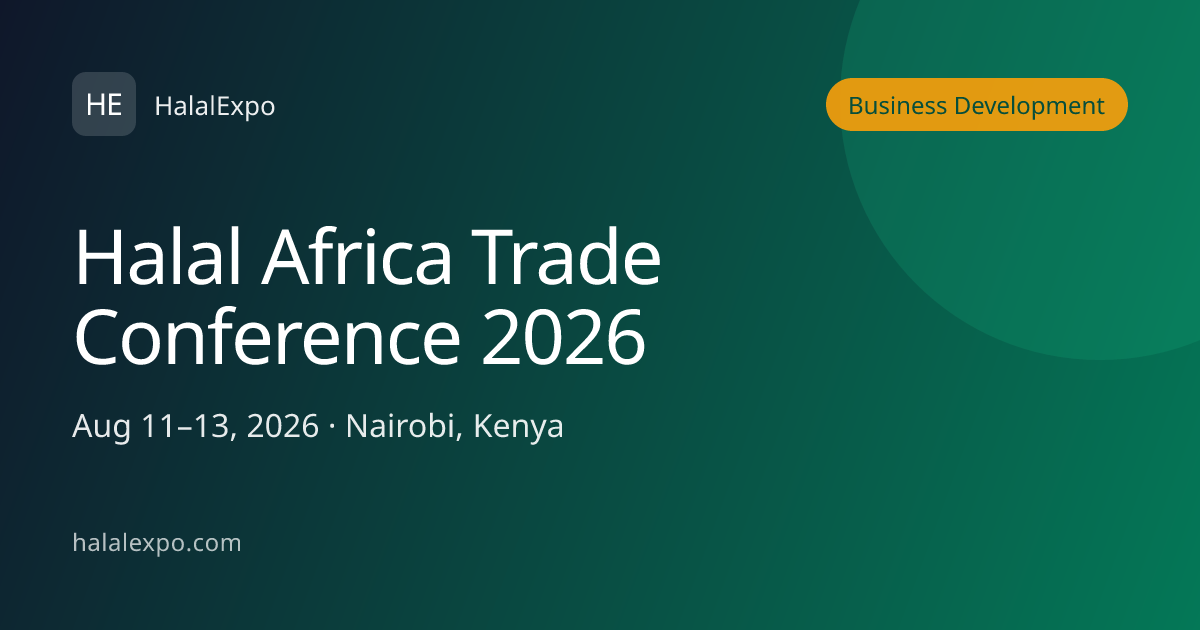 Halal Africa Trade Conference 2026