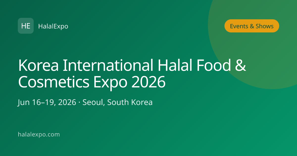 Korea International Halal Food & Cosmetics Expo 2026