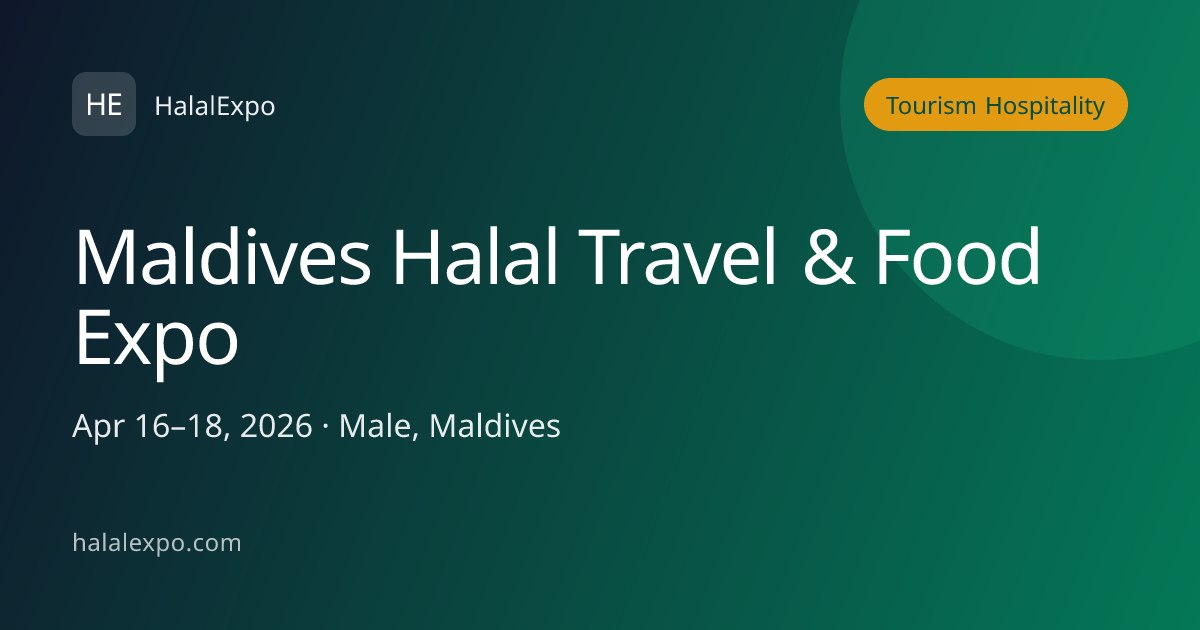 Maldives Halal Travel & Food Expo