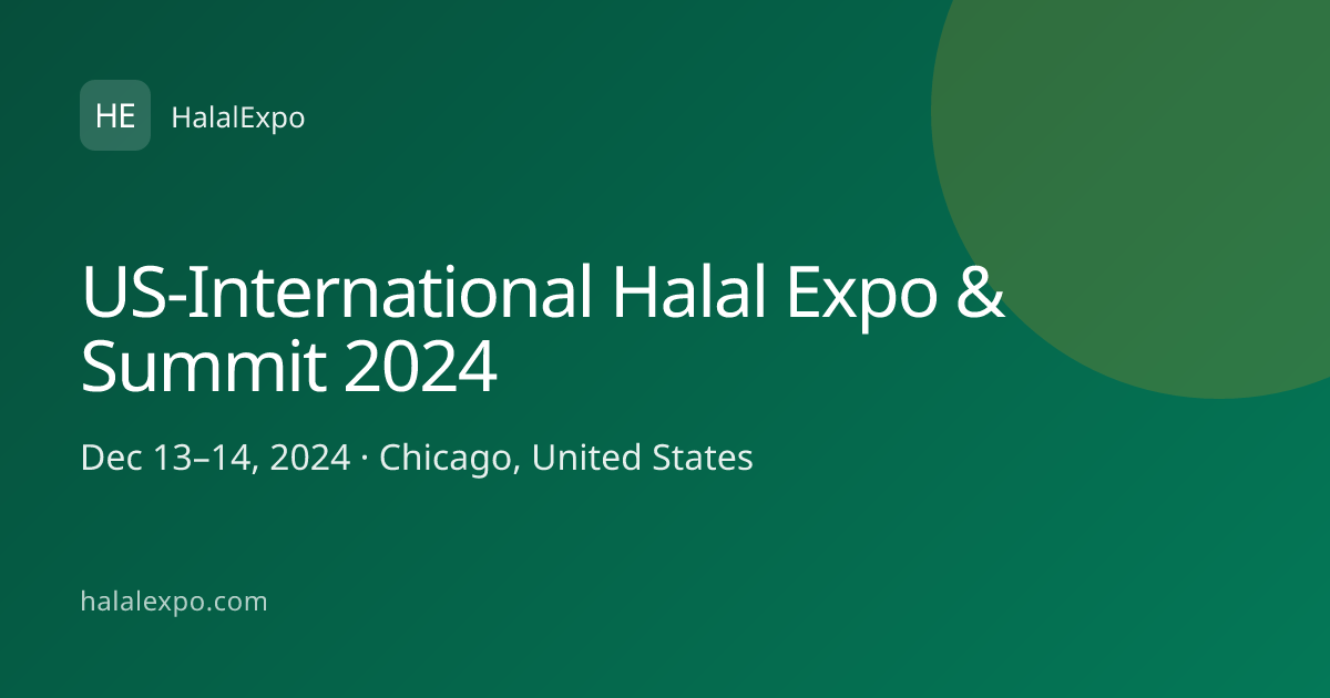 US-International Halal Expo & Summit 2024